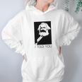 Karl Marx I Told You Shirt Hoodie Gifts for Women