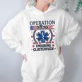 Operation Graduation 2020 Enduring Clusterfuck Hoodie Gifts for Women