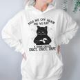 Piss Me Off Again And We Play A Game Called Duct Tape Cat Hoodie Gifts for Women