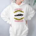 Porsche 928 If You Dont Own One You Will Never Understand Hoodie Gifts for Women