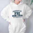 Property Of Fbi Hoodie Gifts for Women