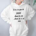 Si Tu Nas Pas De Soso Dans Ta Vie Alors Tu Nas Rien Hoodie Gifts for Women