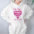 Silly Boys Jeeps Are For Girls Jeep Shirt Hoodie Gifts for Women