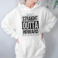 Straight Outta Howard University Funny Gift Hoodie Gifts for Women