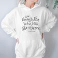 Though She Be But Little Shakespeare Hoodie Gifts for Women