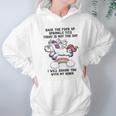 Unicorn Back The F Up I Will Shank You With My Horn Hoodie Gifts for Women