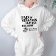 Usmc Pain Is Weakness Leaving The Body Hoodie Gifts for Women