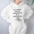 In A World Full Of Kardashians Be A Beth Dutton Vintage Hoodie Gifts for Women