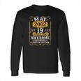 19 Years Old Gifts Vintage May 2002 19Th Birthday Gift Long Sleeve T-Shirt