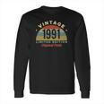 1991 Vintage Limited Edition Original Parts 30Th Birthday Long Sleeve T-Shirt