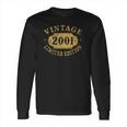 2001 19 Years Old 19Th Limited Birthday Anniversary Gift Long Sleeve T-Shirt