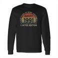 31 Years Old August 1991 Limited Edition 31St Birthday Long Sleeve T-Shirt