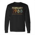 33 Years Old Birthday Gift February 1988 Limited Edition Long Sleeve T-Shirt