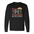 40Th Birthday Gifts Vintage Years Of Being Awesome Long Sleeve T-Shirt