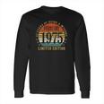 47 Years Old Gift February 1975 Limited Edition Long Sleeve T-Shirt