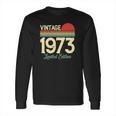 49 Years Old Vintage 1973 Classic Happy 49Th Birthday Long Sleeve T-Shirt