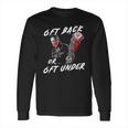 6 Feet Back Or 6 Feet Under Negan Long Sleeve T-Shirt