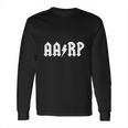 Aarp T-Shirt Long Sleeve T-Shirt