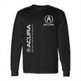 Acura Race Acura Racing Long Sleeve T-Shirt