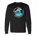 Aint No Laws When You Are Drinking Claws The Original Long Sleeve T-Shirt