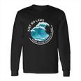 Aint No Laws When Youre Drinking Claws With Claus Long Sleeve T-Shirt