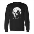 Albert Einstein T-Shirt Long Sleeve T-Shirt