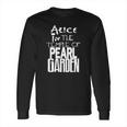 Alice In The Temple Of Pearl Garden Alice In Chains Pearl Jam Soundgarden Grunge Rock Long Sleeve T-Shirt