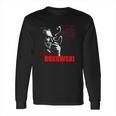 Author Charles Bukowski Tee 48 Long Sleeve T-Shirt