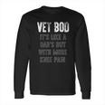 My Balls Look Good On Your Face Shooting Game Long Sleeve T-Shirt