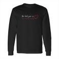 The Beat Goes On Heart Attack Survivor Warrior Gift Long Sleeve T-Shirt