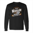 Best Gift For Waylon Long Sleeve T-Shirt