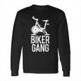 Biker Gang Funny Spin Saying Gym Workout Spinning Class Gift Long Sleeve T-Shirt