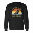 The Birds Work For The Bourgeoisie Vintage Long Sleeve T-Shirt