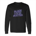 Black Sabbath Black Lives Matter Long Sleeve T-Shirt