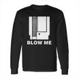 Blow Me Nintendo Nes T-Shirt Long Sleeve T-Shirt