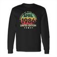 Born In April 1986 Vintage Limited Edition 35Th Birthday Long Sleeve T-Shirt