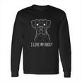 Boxer Dog Rocky Pet Owners Long Sleeve T-Shirt