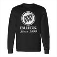 Buick Since 1899 T-Shirt Long Sleeve T-Shirt