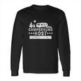 Campground HostCamp Host Long Sleeve T-Shirt