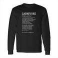 Carnivore Definition Funny Meat Lover Joke Long Sleeve T-Shirt