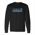 Chapel Hill North Carolina Retro Vintage Weathered Throwback Long Sleeve T-Shirt