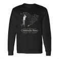 Cinderella Story T-Shirt Long Sleeve T-Shirt