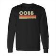 Cobb Surname Funny Retro Vintage 80S 90S Birthday Reunion Long Sleeve T-Shirt