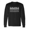 Cold War | You Are Leaving The American Sector Long Sleeve T-Shirt