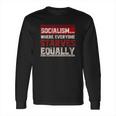 Communist Libertarian Capitalist Socialism Long Sleeve T-Shirt