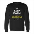 Corona Shirt Keep Calm And Let Corona Handle It Corona Tshirt Corona TshirtsCorona T-ShirtsCoronaShirtKeep Calm Corona Tee Shirt Hoodie Sweat Vneck Long Sleeve T-Shirt