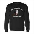 Cousin Eddie - Shitters Full Long Sleeve T-Shirt