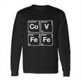 Covfefe Periodic Table Funniest T-Shirt Long Sleeve T-Shirt