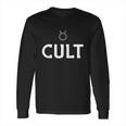 The Cult Tshirt Long Sleeve T-Shirt