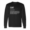 Cunt Definition Meaning Aussie Definition Used When Exchanging Shirt Long Sleeve T-Shirt